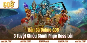 Bắn Cá Online GO8