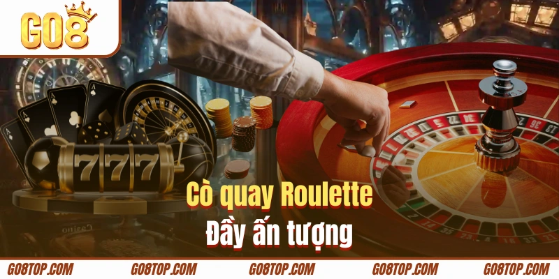 Thử sức cược với cò quay Roulette kiểu mới