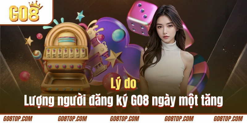 Ưu điểm dịch vụ GO8 cung cấp