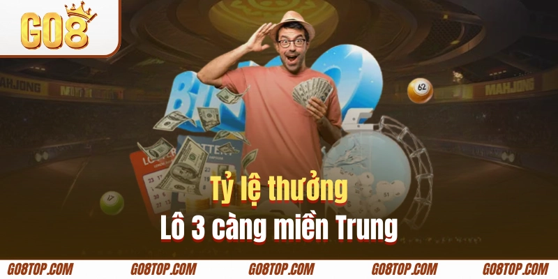 Thưởng đánh lô miền Trung có nhiều điểm ấn tượng
