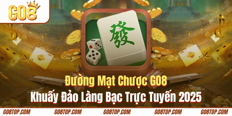 Đường Mạt Chược GO8