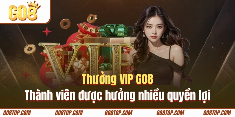 Thành viên được hưởng nhiều quyền lợi