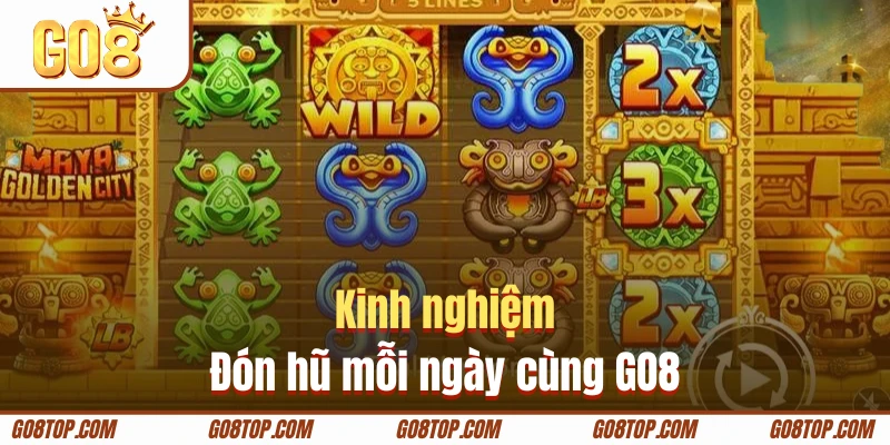 Bí kíp săn hũ đón lộc hiệu quả từ cao thủ